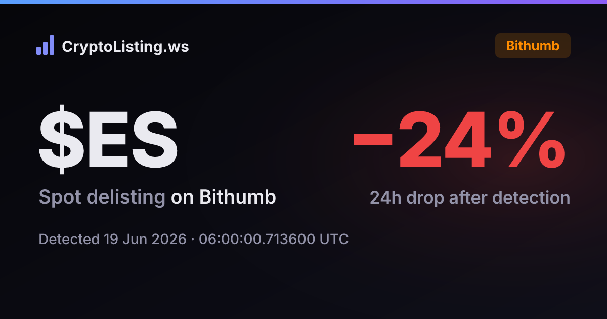 ES: 빗썸 상장폐지 공지, 2026년 6월 19일 — 감지 후 가격 변동 카드 (CryptoListing.ws)