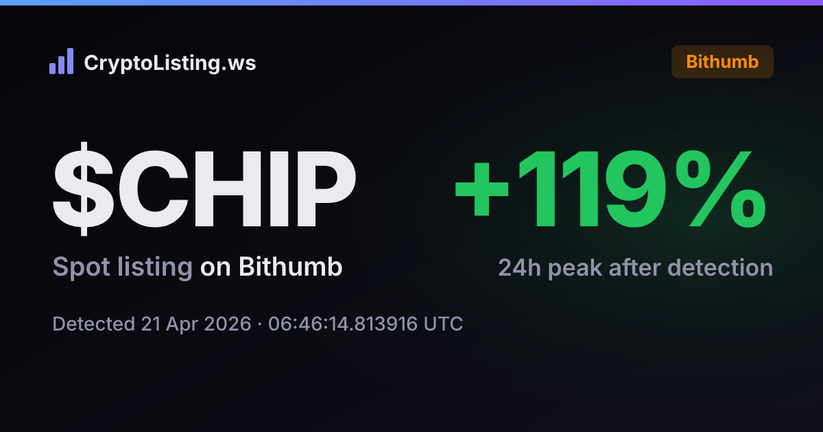 유에스디에이아이(CHIP): 빗썸 신규 상장 공지, 2026년 4월 21일 — 감지 후 가격 변동 카드 (CryptoListing.ws)
