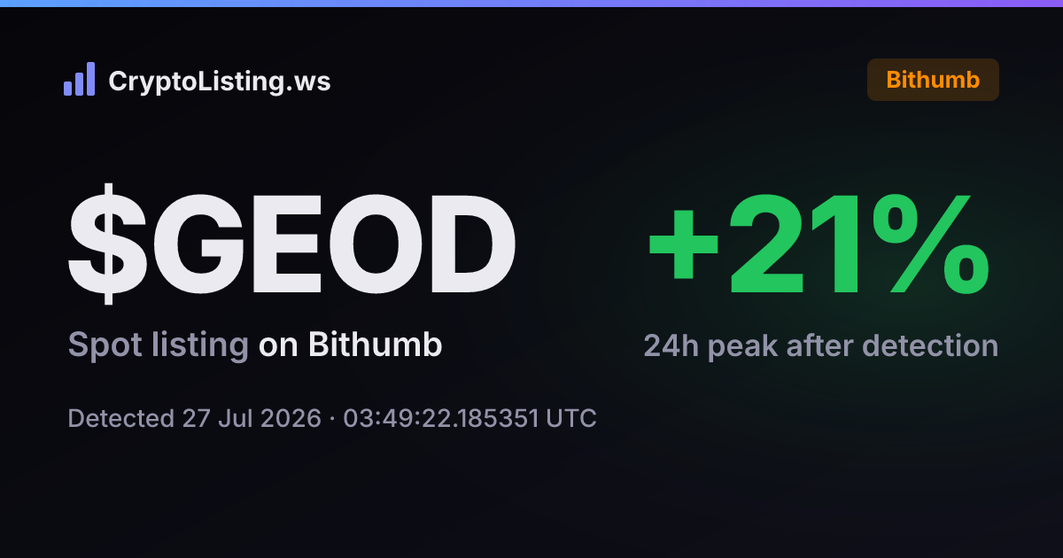 지오드넷(GEOD): 빗썸 신규 상장 공지, 2026년 7월 27일 — 감지 후 가격 변동 카드 (CryptoListing.ws)