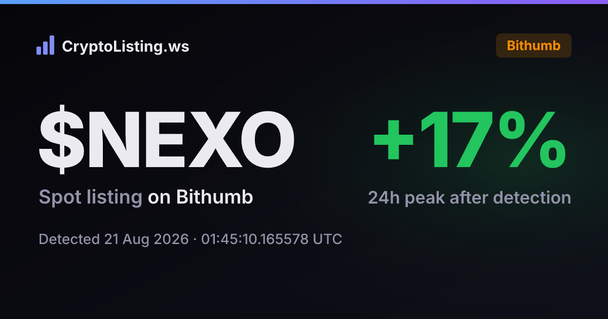 넥소(NEXO): 빗썸 신규 상장 공지, 2026년 8월 21일 — 감지 후 가격 변동 카드 (CryptoListing.ws)
