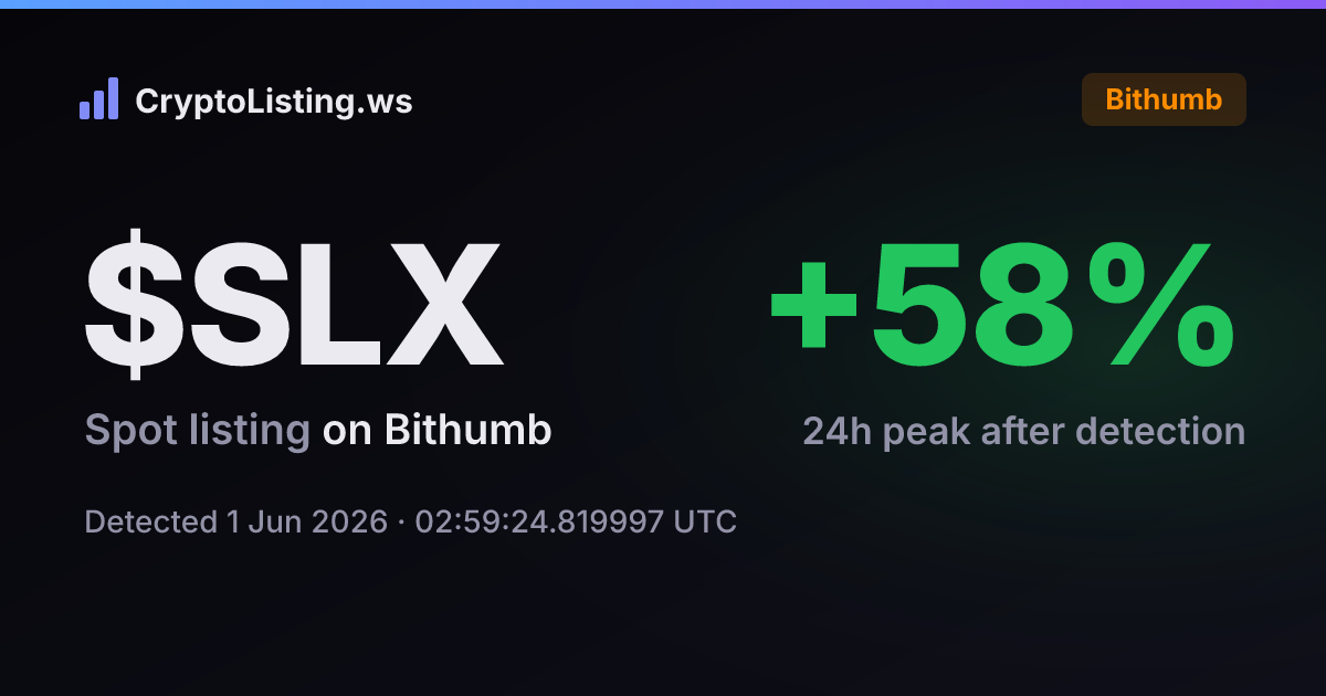 솔스티스(SLX): 빗썸 신규 상장 공지, 2026년 6월 1일 — 감지 후 가격 변동 카드 (CryptoListing.ws)