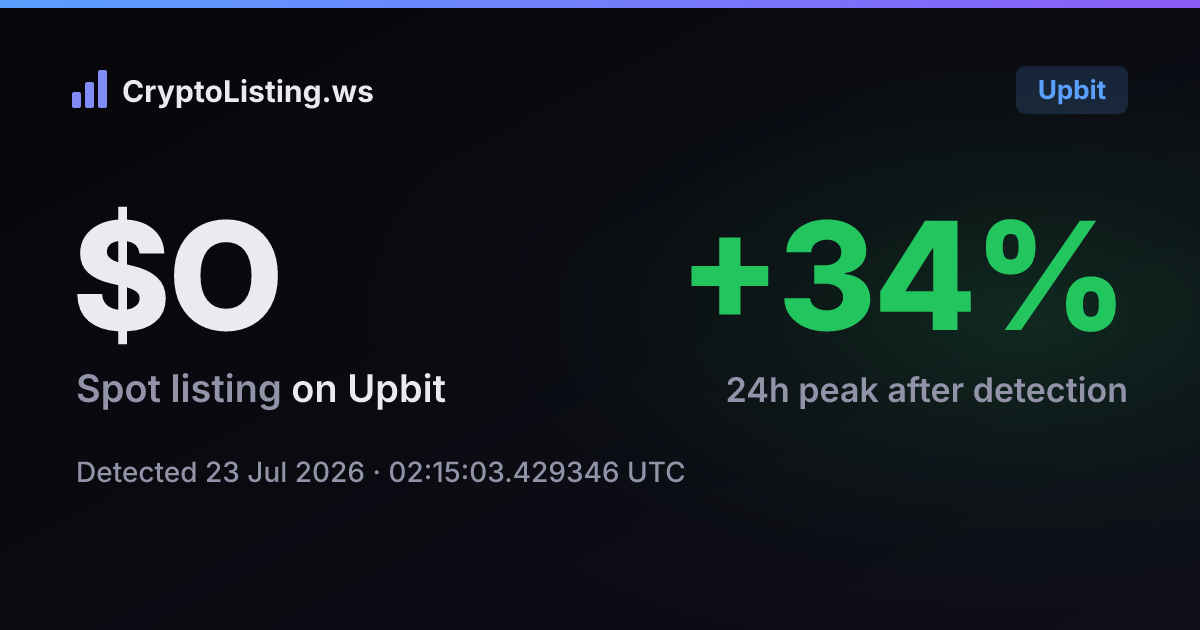 오원익스체인지(O): 업비트 신규 상장 공지, 2026년 7월 23일 — 감지 후 가격 변동 카드 (CryptoListing.ws)
